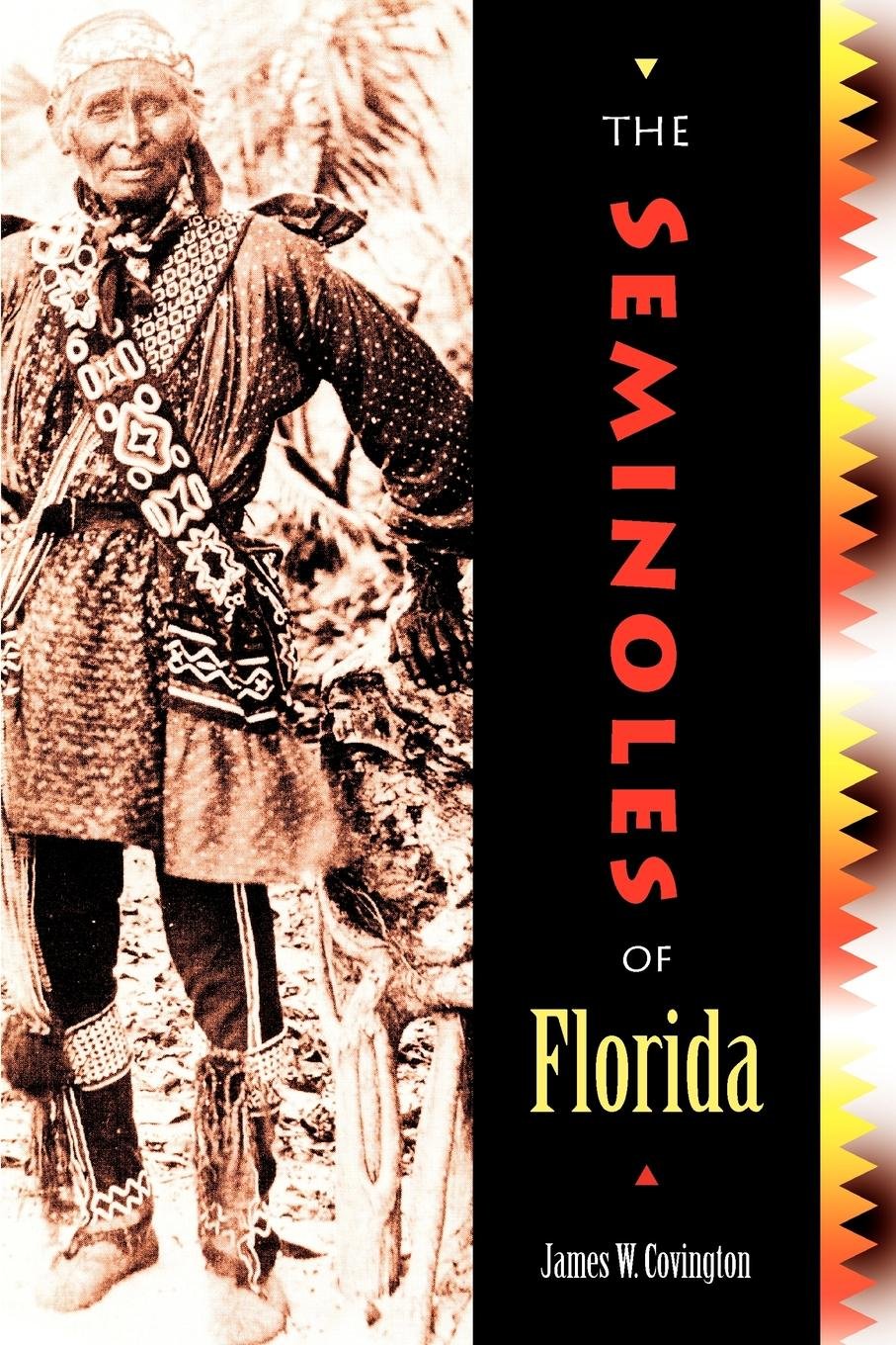 The Seminoles Of Florida,Used