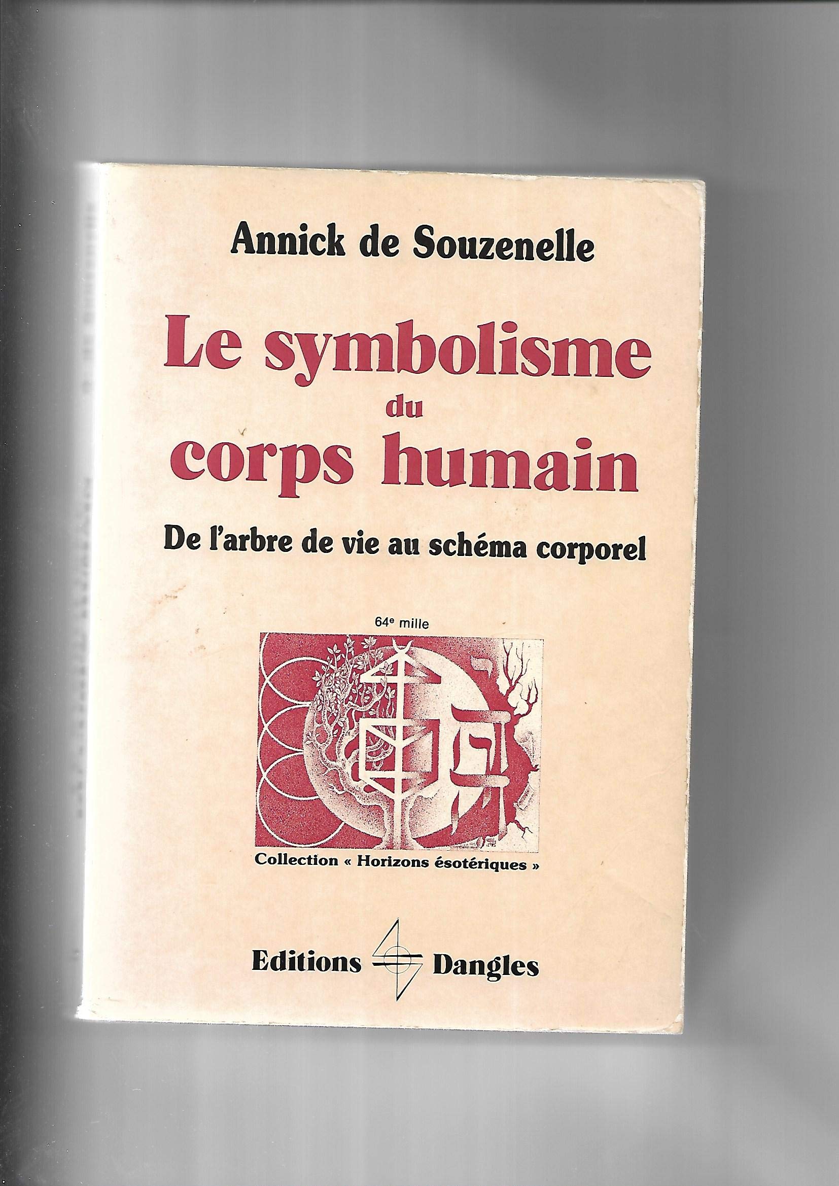 Le symbolisme du corps humain,Used