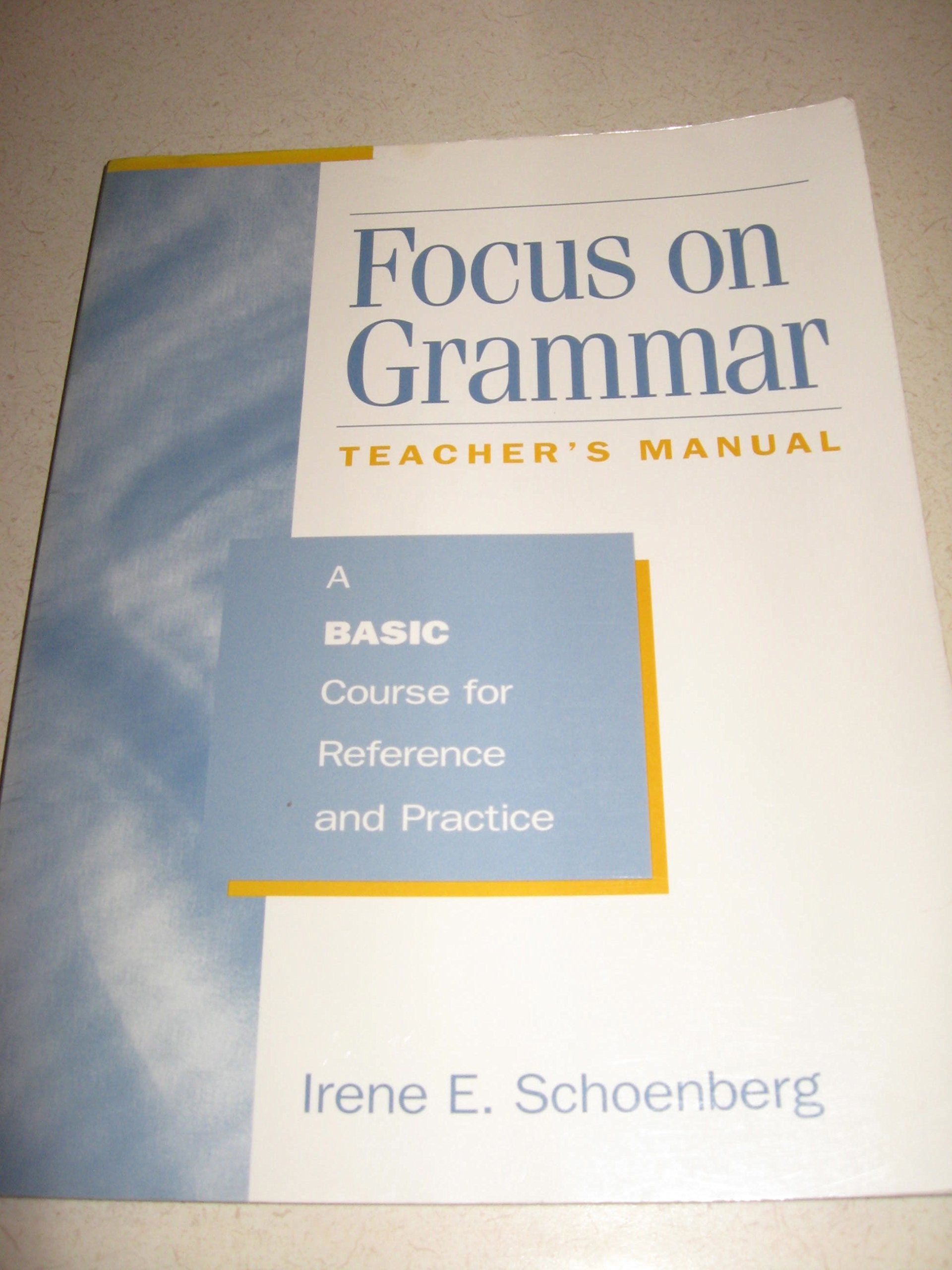 Focus on Grammar: A Basic Course for Reference and Practice,Used