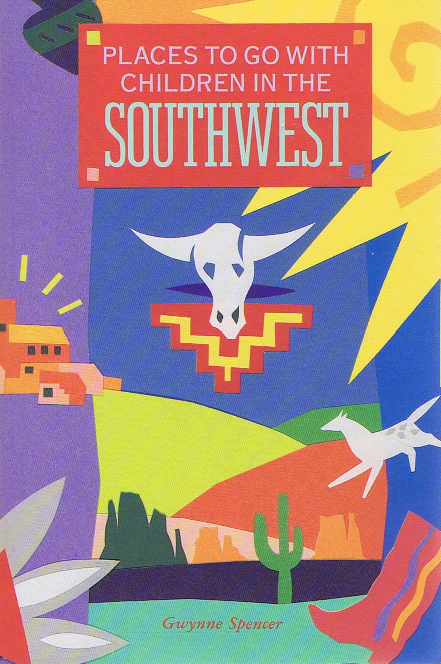 Places to Go With Children in the Southwest,Used