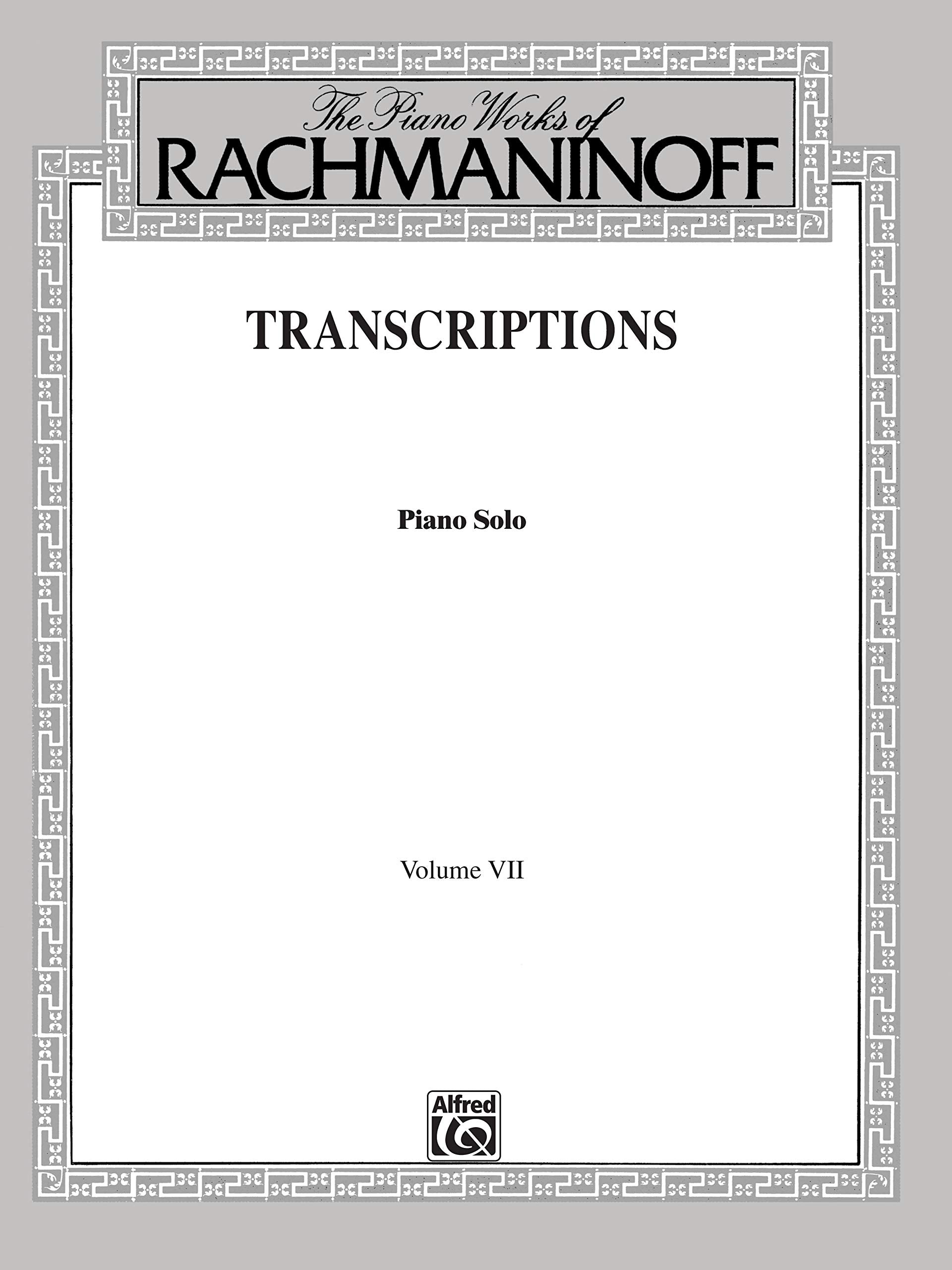 The Piano Works of Rachmaninoff, Vol 7: Transcriptions (Piano Solos),Used