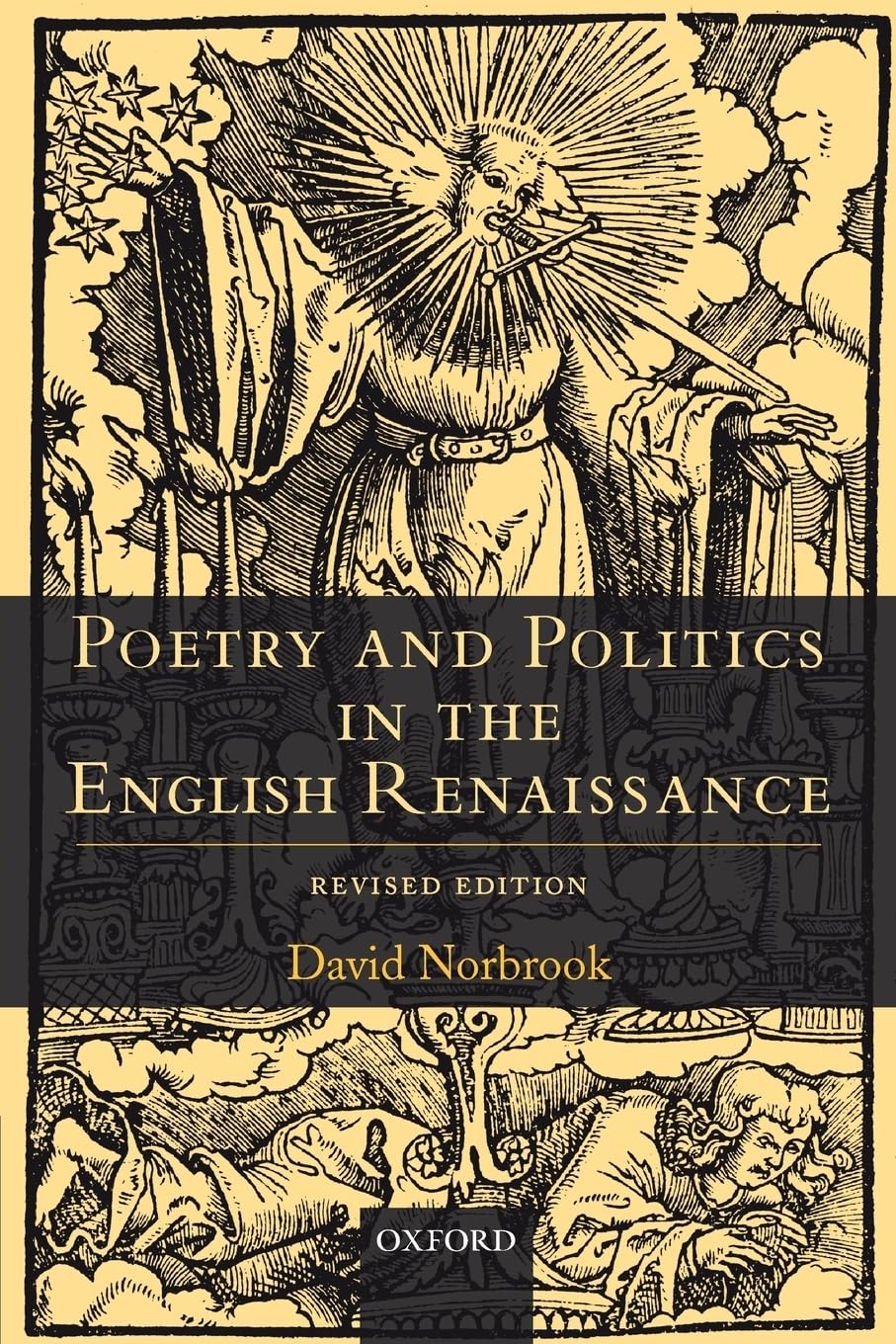 Poetry and Politics in the English Renaissance,Used
