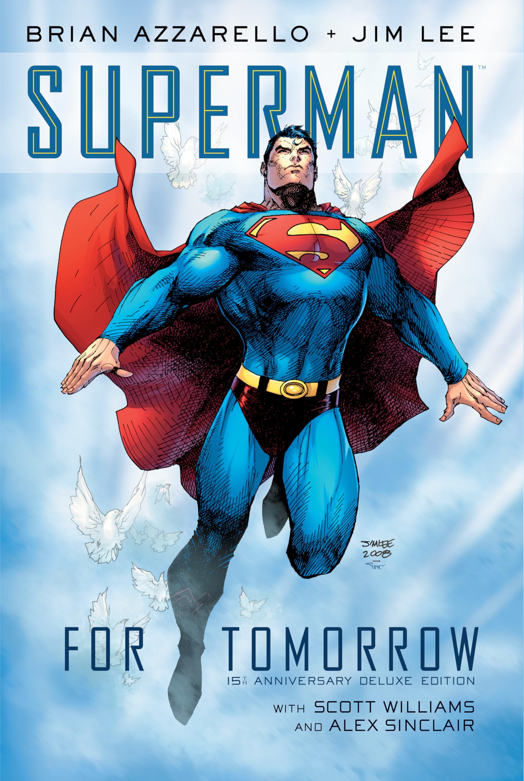 Superman: For Tomorrow 15Th Anniversary Deluxe Edition