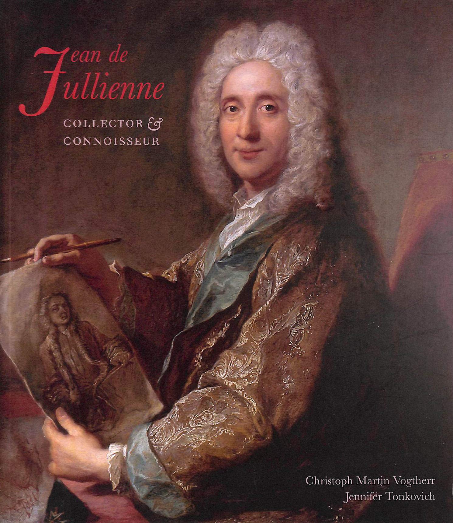 Jean de Jullienne: Collector and Connoisseur (Wallace Collection),Used