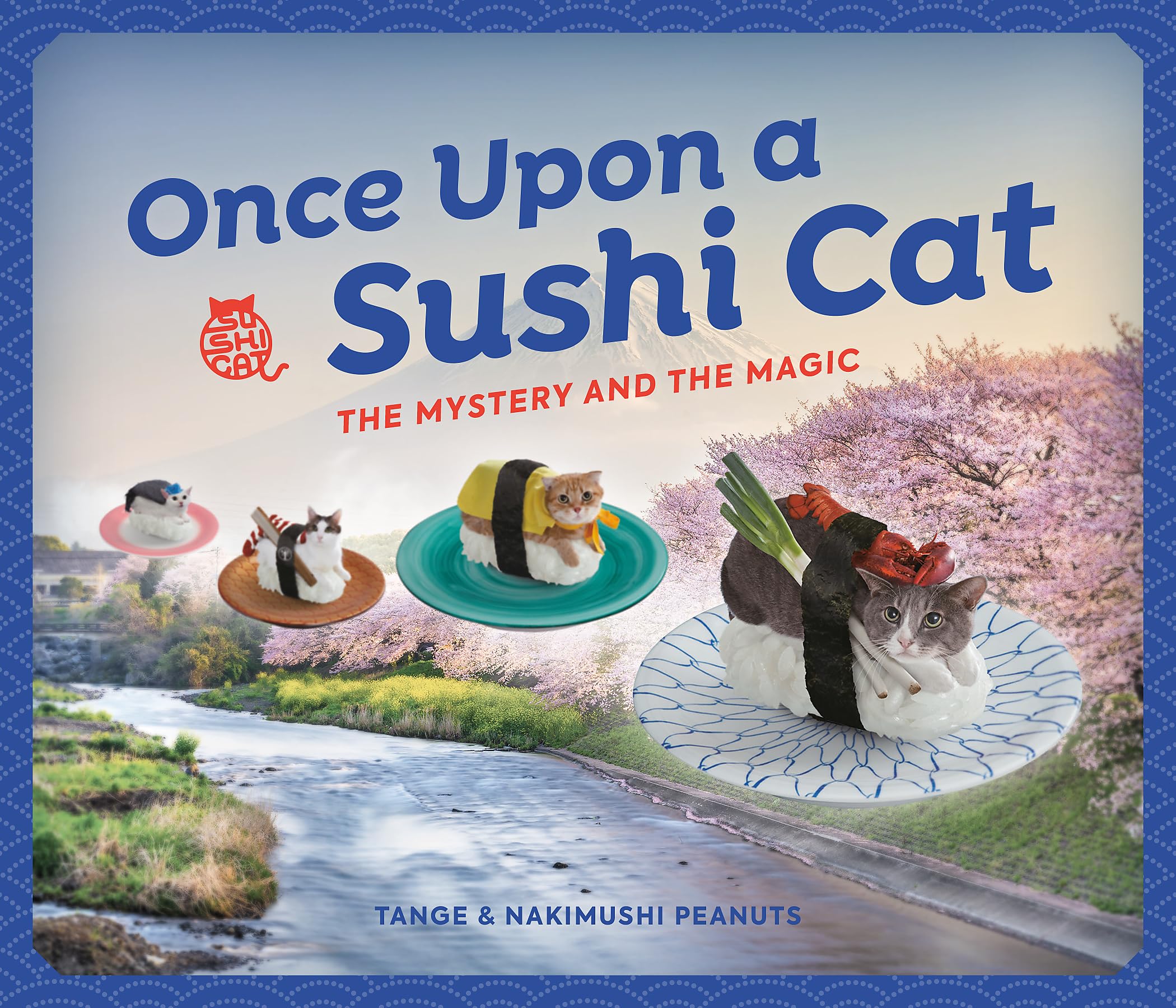 Once Upon A Sushi Cat: The Mystery And The Magic
