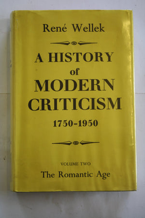 A History of Modern Criticism 17501950: Volume 2, The Romantic Age,Used