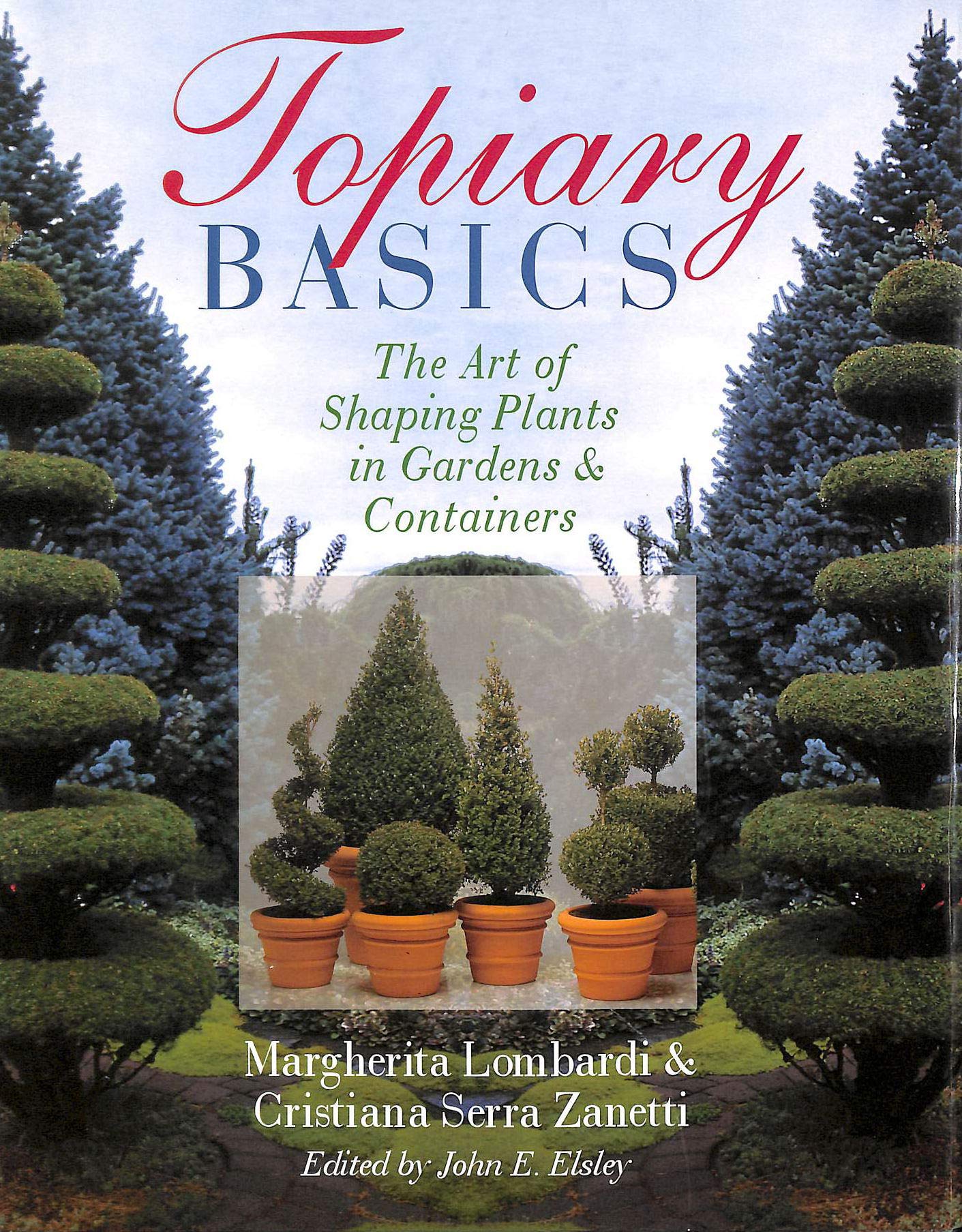 Topiary Basics: The Art Of Shaping Plants In Gardens & Containers