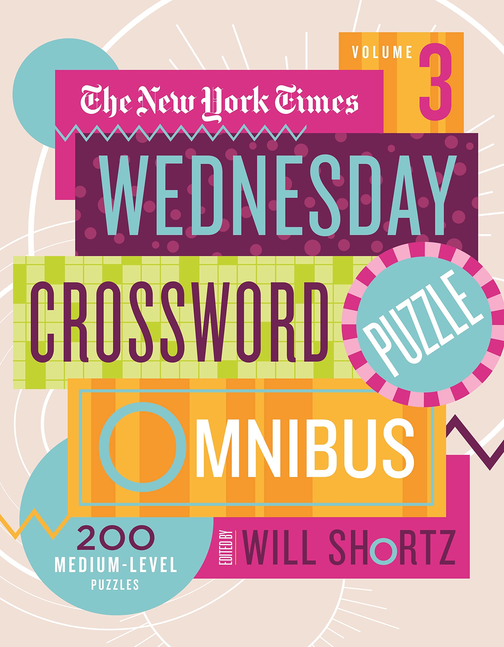 New York Times Wednesday Crossword Puzzle Omnibus Volume 3 (New York Times Wednesday Crossword Puzzle Omnibus, 3),Used