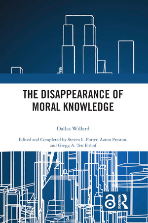 The Disappearance of Moral Knowledge,Used