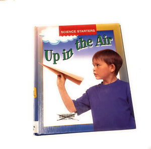 Up in the Air (Science Starters),Used