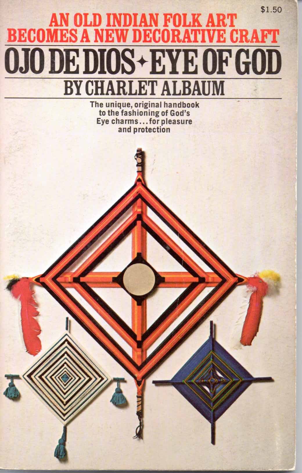 Ojo De Dios: Eye Of God.,New