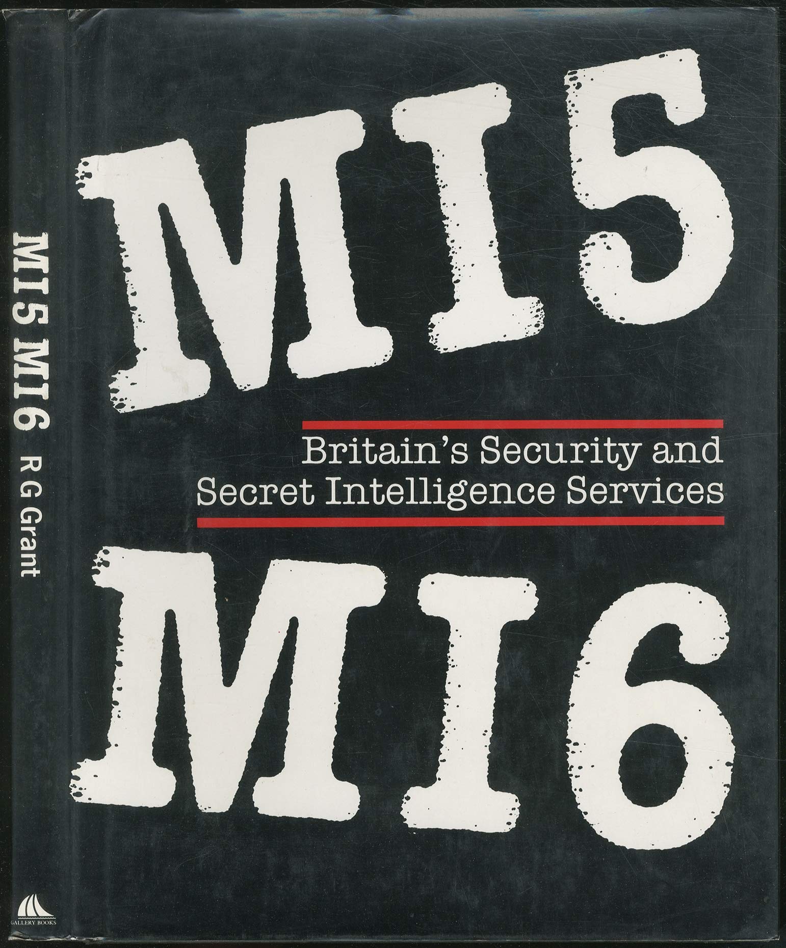 Mi5 Mi6: Britain'S Security And Secret Intelligence Services,Used