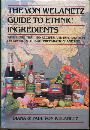 Von Welanetz Guide to Ethnic Ingredients,Used