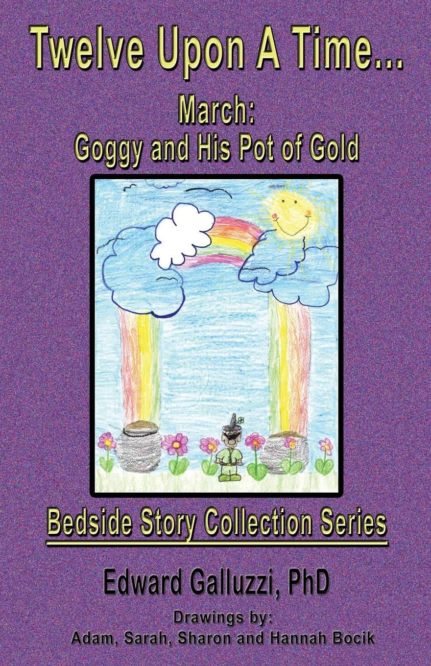 Twelve Upon A Time... March: Goggy And His Pot Of Gold, Bedside Story Collection Series,New