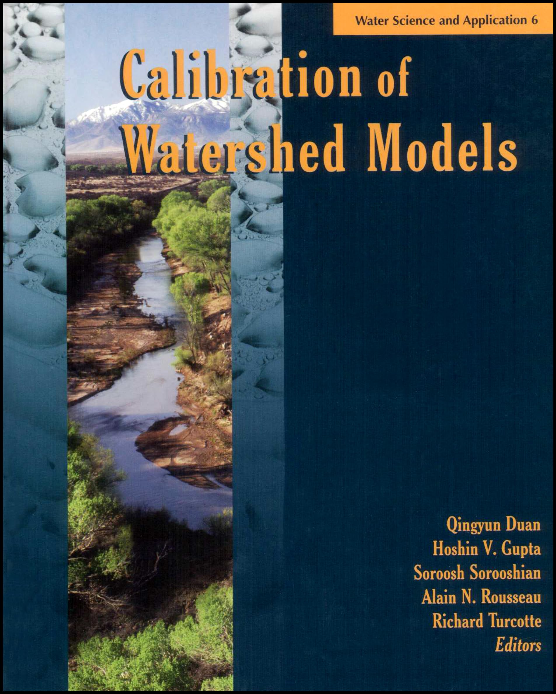 Calibration of Watershed Models (Water Science and Application),Used