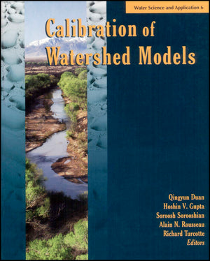 Calibration of Watershed Models (Water Science and Application),Used