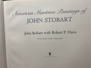 American Maritime Paintings of John Stobart,Used