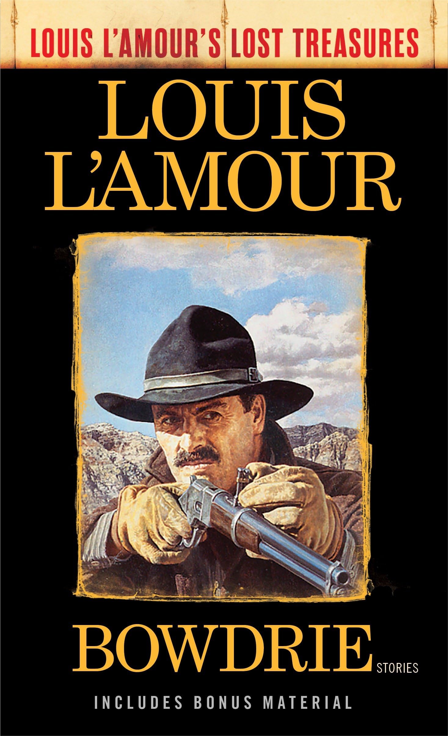Bowdrie (Louis L'Amour's Lost Treasures): Stories,New