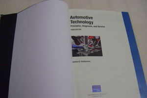 Automotive Technology: Principles, Diagnosis, And Service