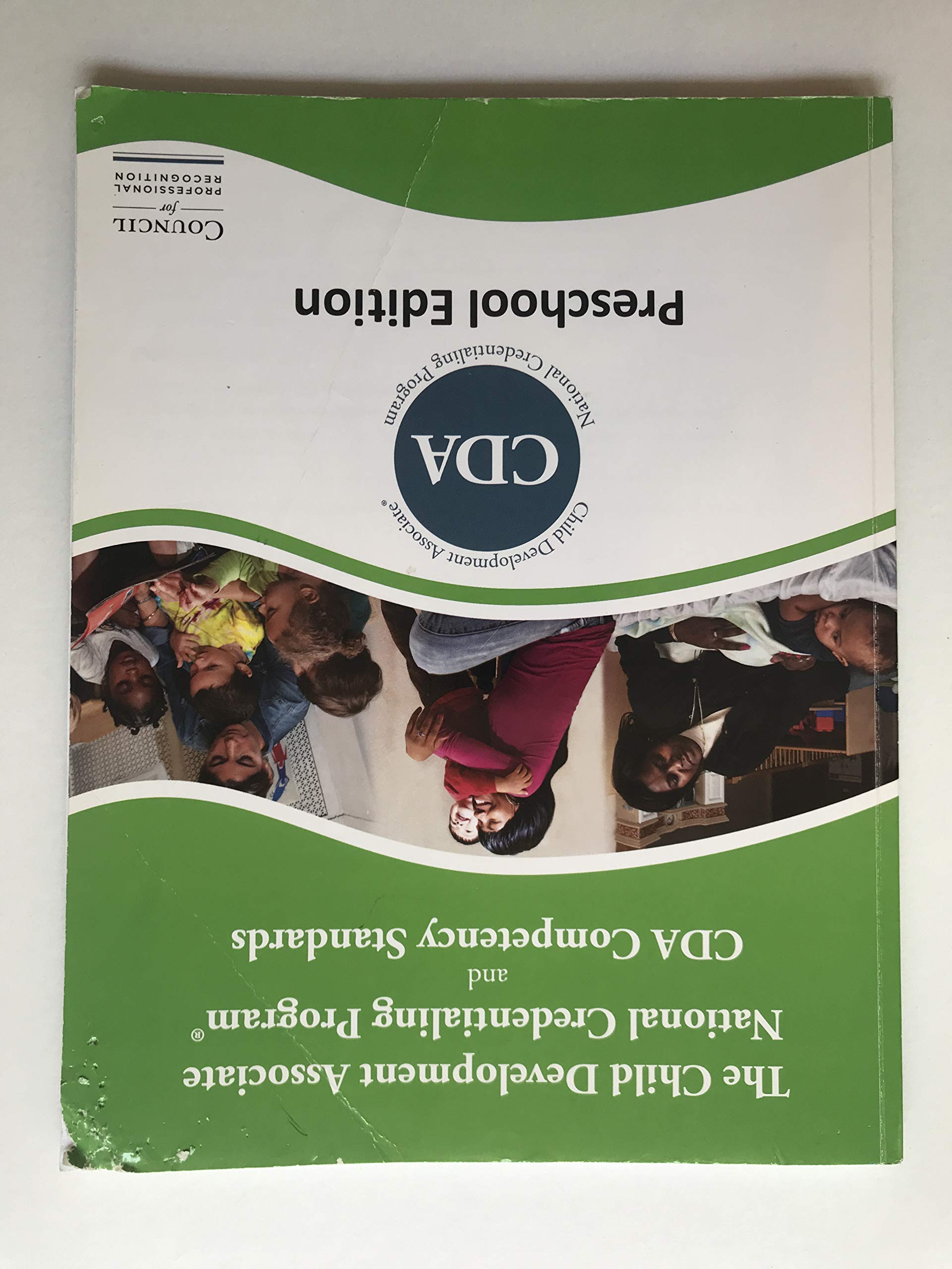 Council for Professional Recognition CDA Competency Standards - Preschool Edition 2.0