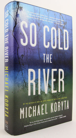 So Cold the River,New