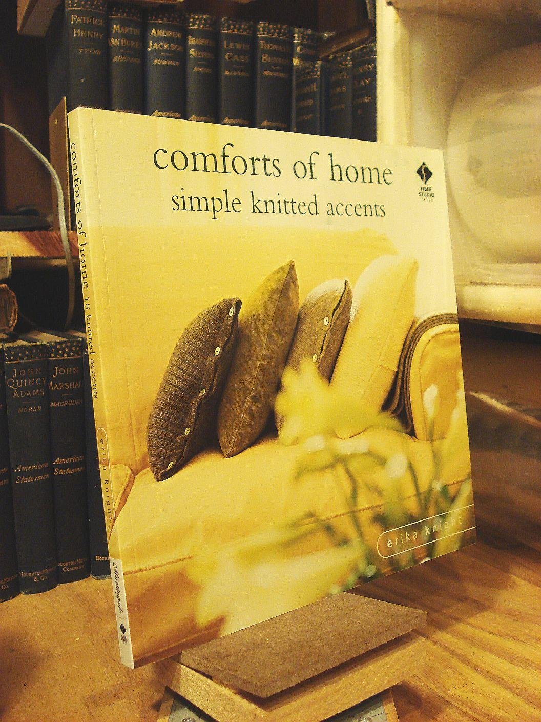 Comforts of Home: Simple Knitted Accents,Used
