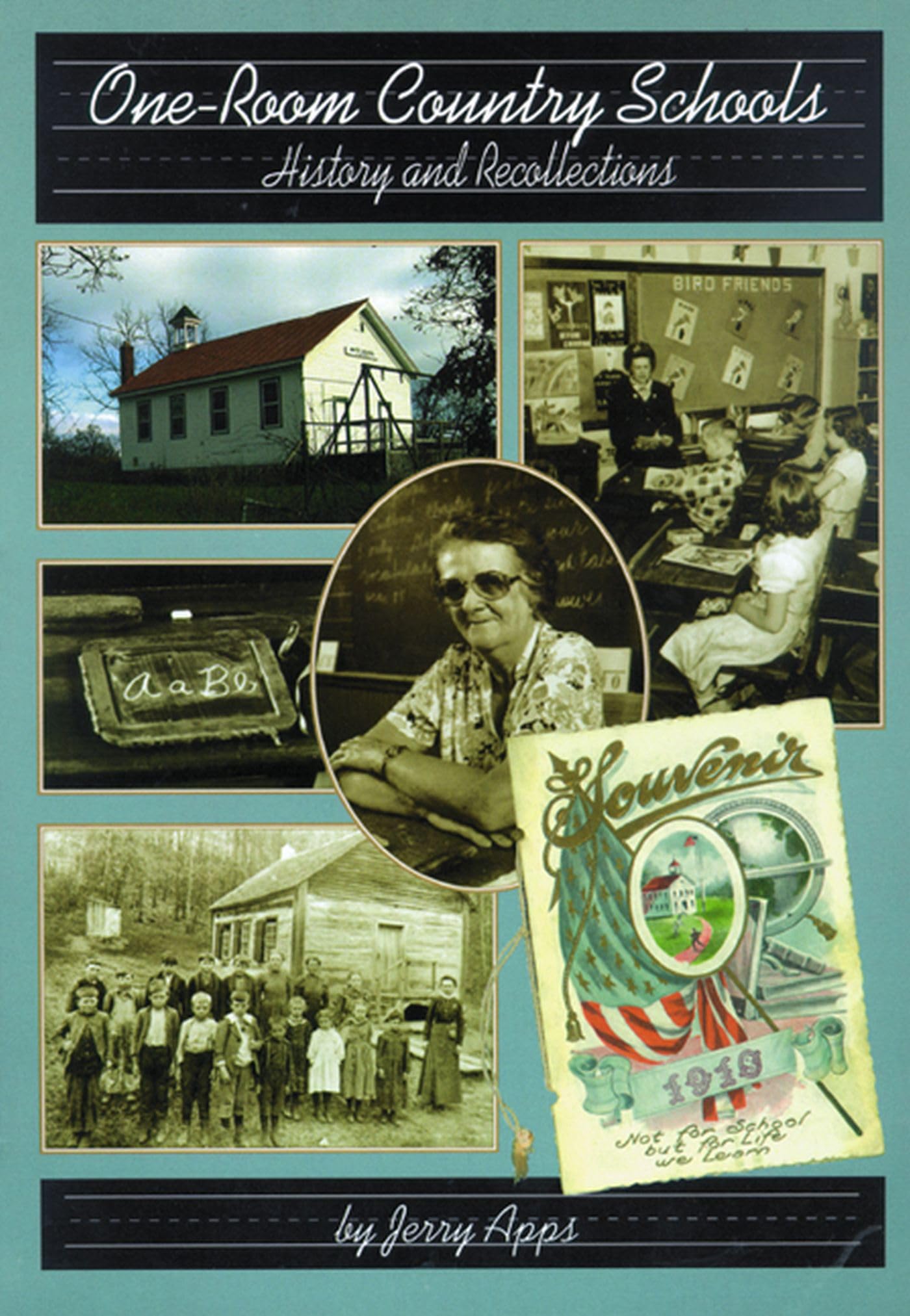 OneRoom Country Schools: History and Recollections from Wisconsin,Used