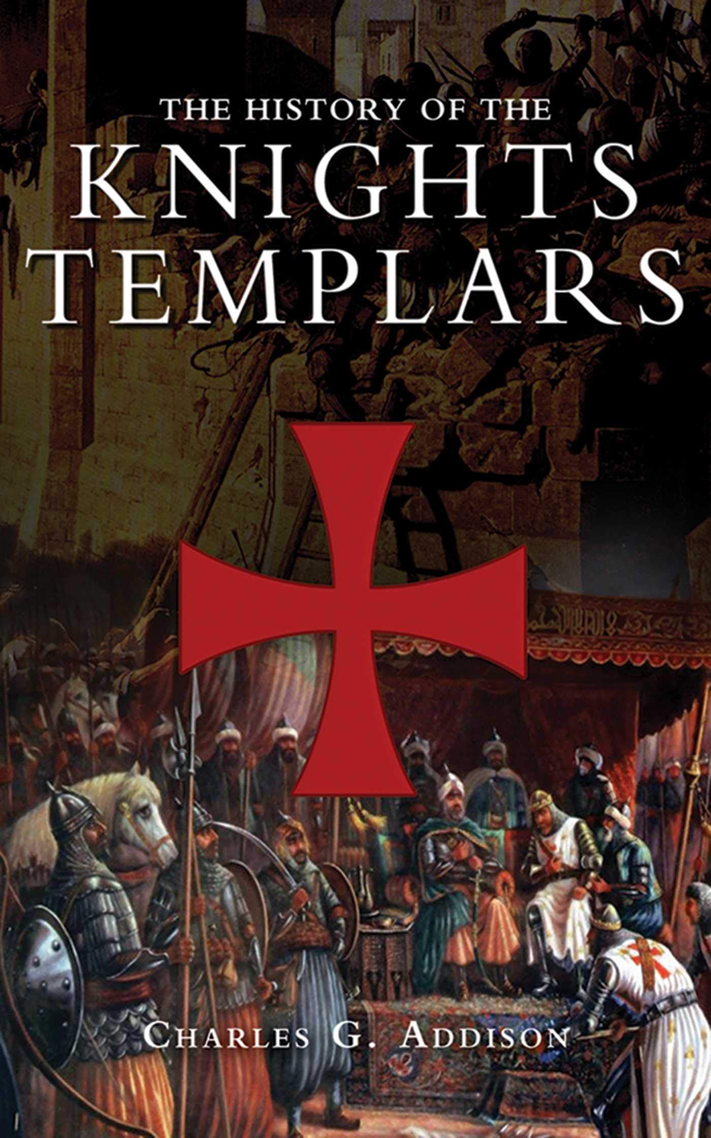 The History of the Knights Templars,Used