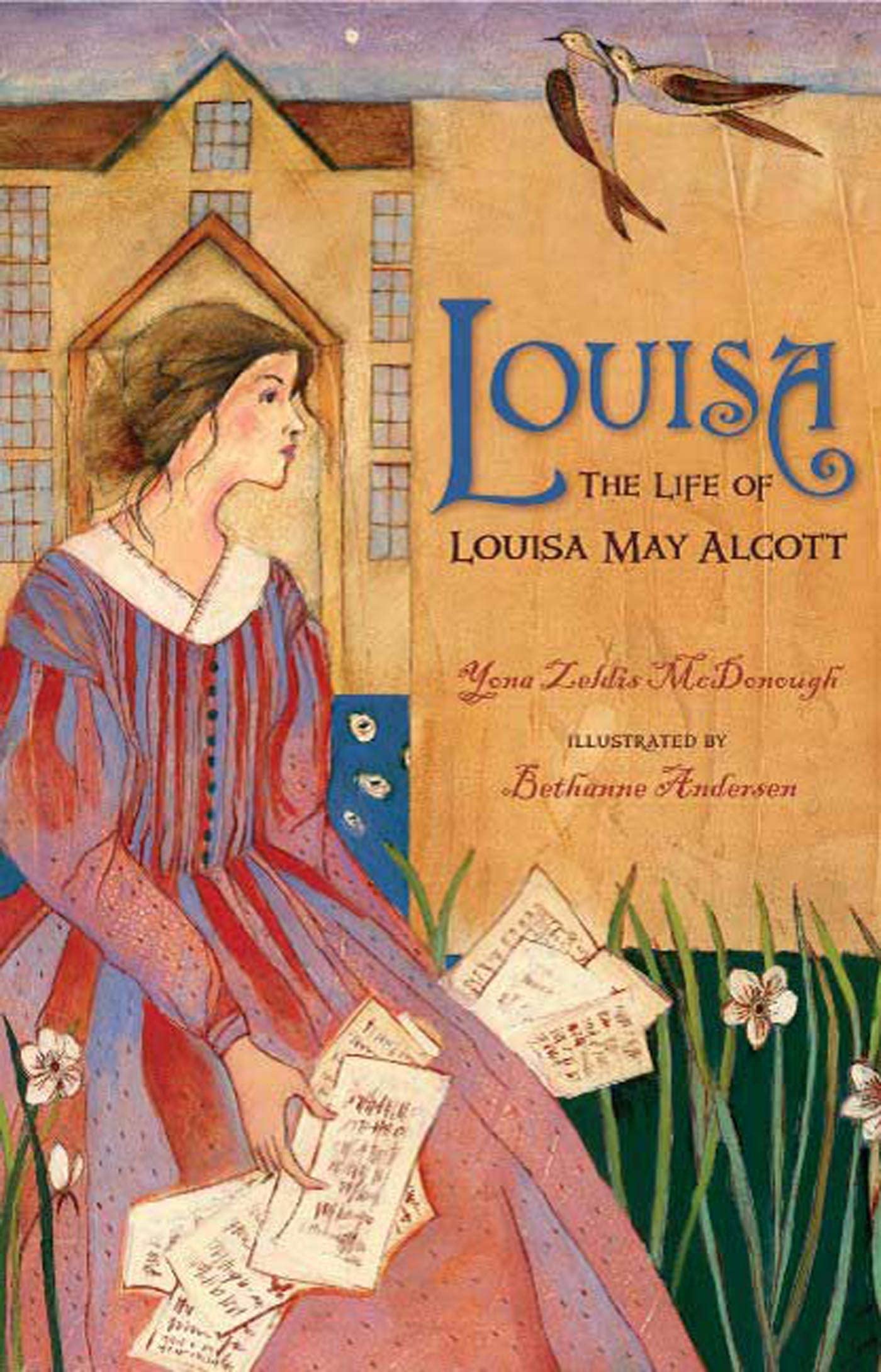 Louisa: The Life Of Louisa May Alcott,Used