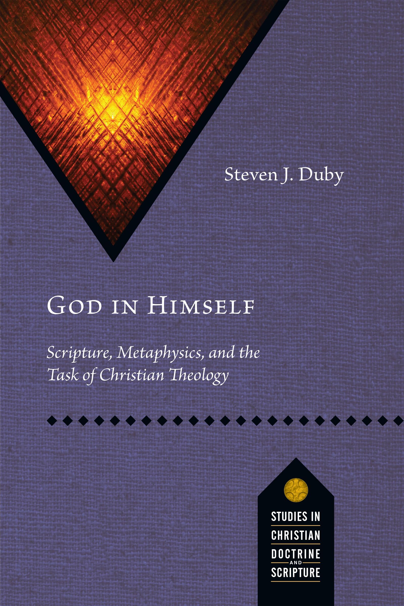 God in Himself: Scripture, Metaphysics, and the Task of Christian Theology (Studies in Christian Doctrine and Scripture),Used