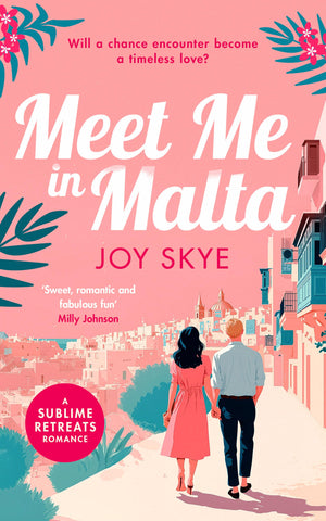 Meet Me In Malta (Sublime Retreats Romances, 6)