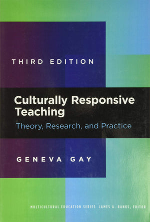 Culturally Responsive Teaching: Theory, Research, And Practice (Multicultural Education Series),New