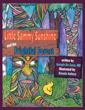 Little Sammy Sunshine and the Frightful Forest,Used