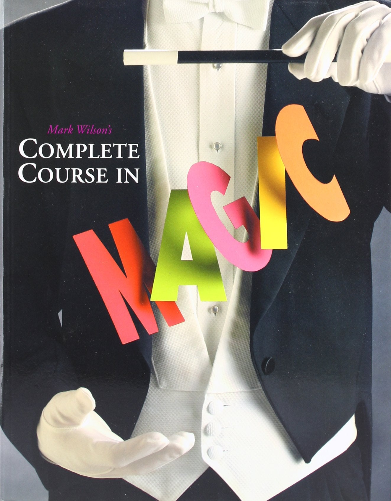 Mark Wilson's Complete Course in Magic,Used