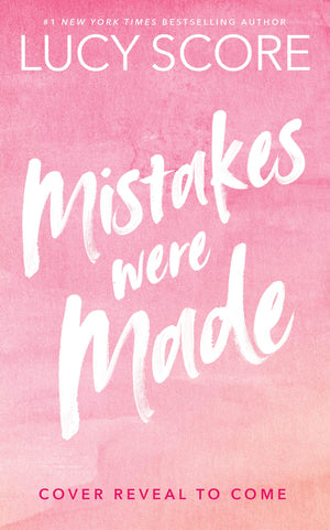 Mistakes Were Made (Deluxe Edition) (Story Lake, 2)