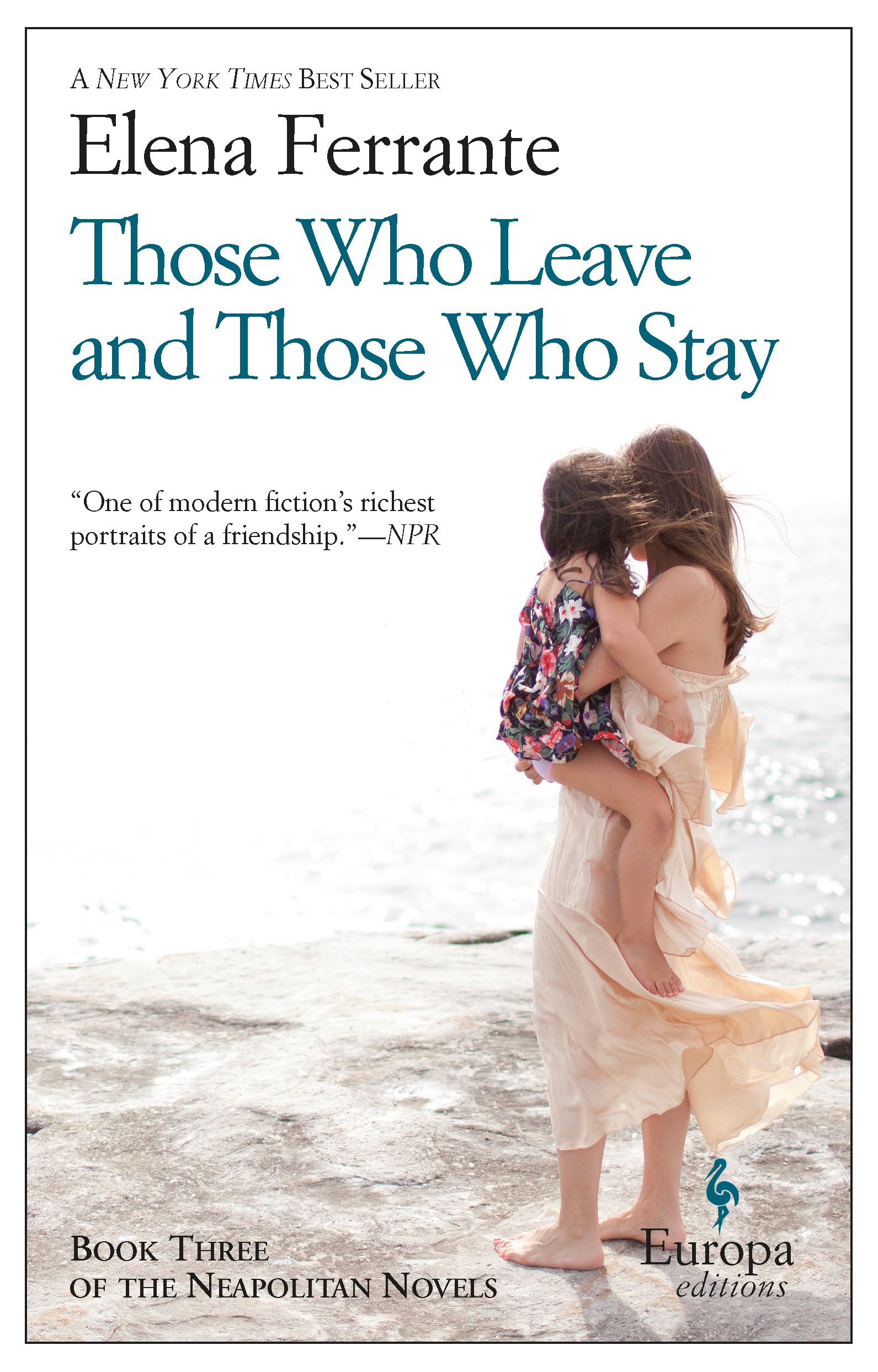 Those Who Leave and Those Who Stay: A Novel (Neapolitan Novels, 3),Used