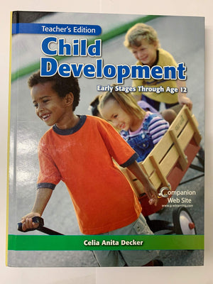 Child Development: Early Stages Through Age 12