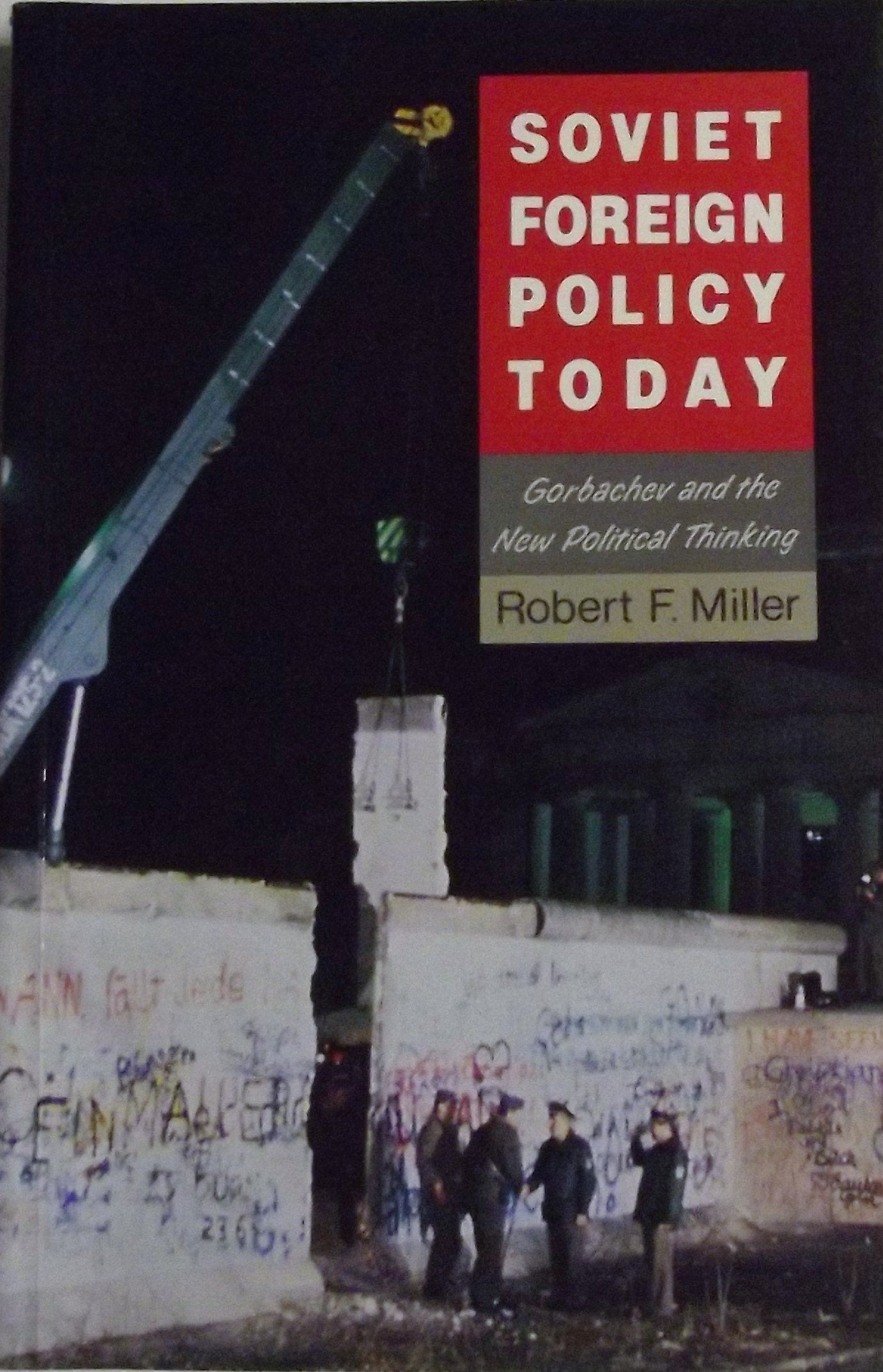 Soviet Foreign Policy Today Pb,Used
