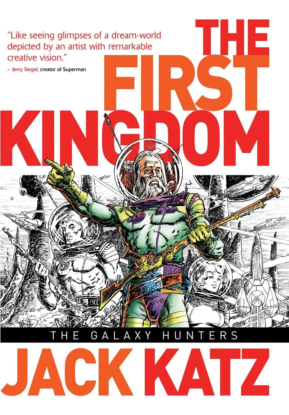 First Kingdom Vol 2: The Galaxy Hunters (The First Kingdom)