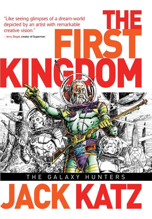 First Kingdom Vol 2: The Galaxy Hunters (The First Kingdom)