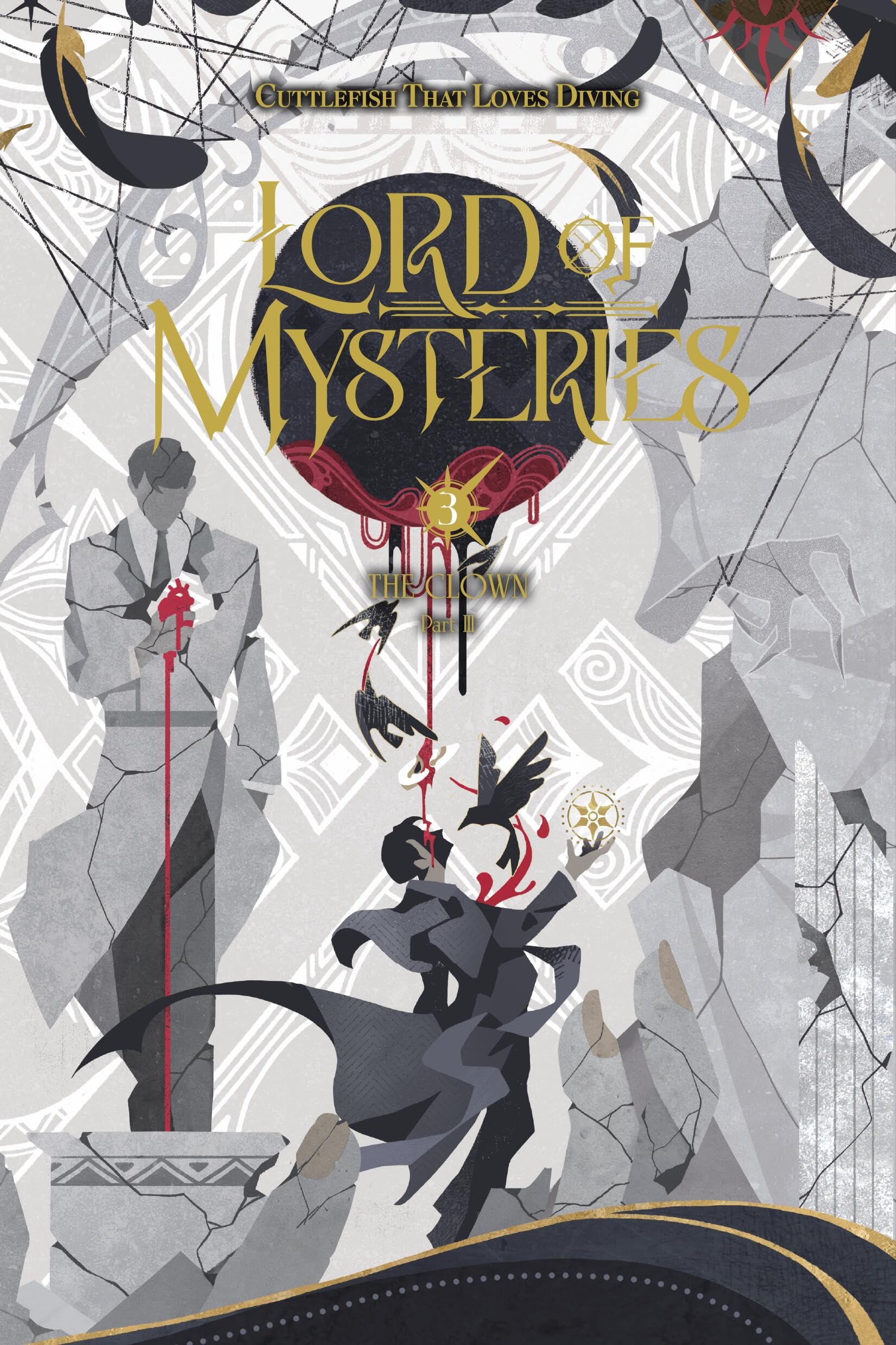 Lord Of Mysteries, Vol. 3: The Clown, Part Iii