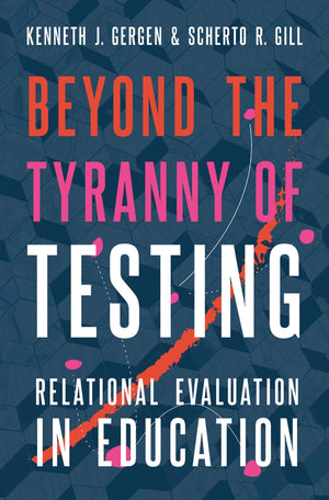 Beyond the Tyranny of Testing: Relational Evaluation in Education,Used