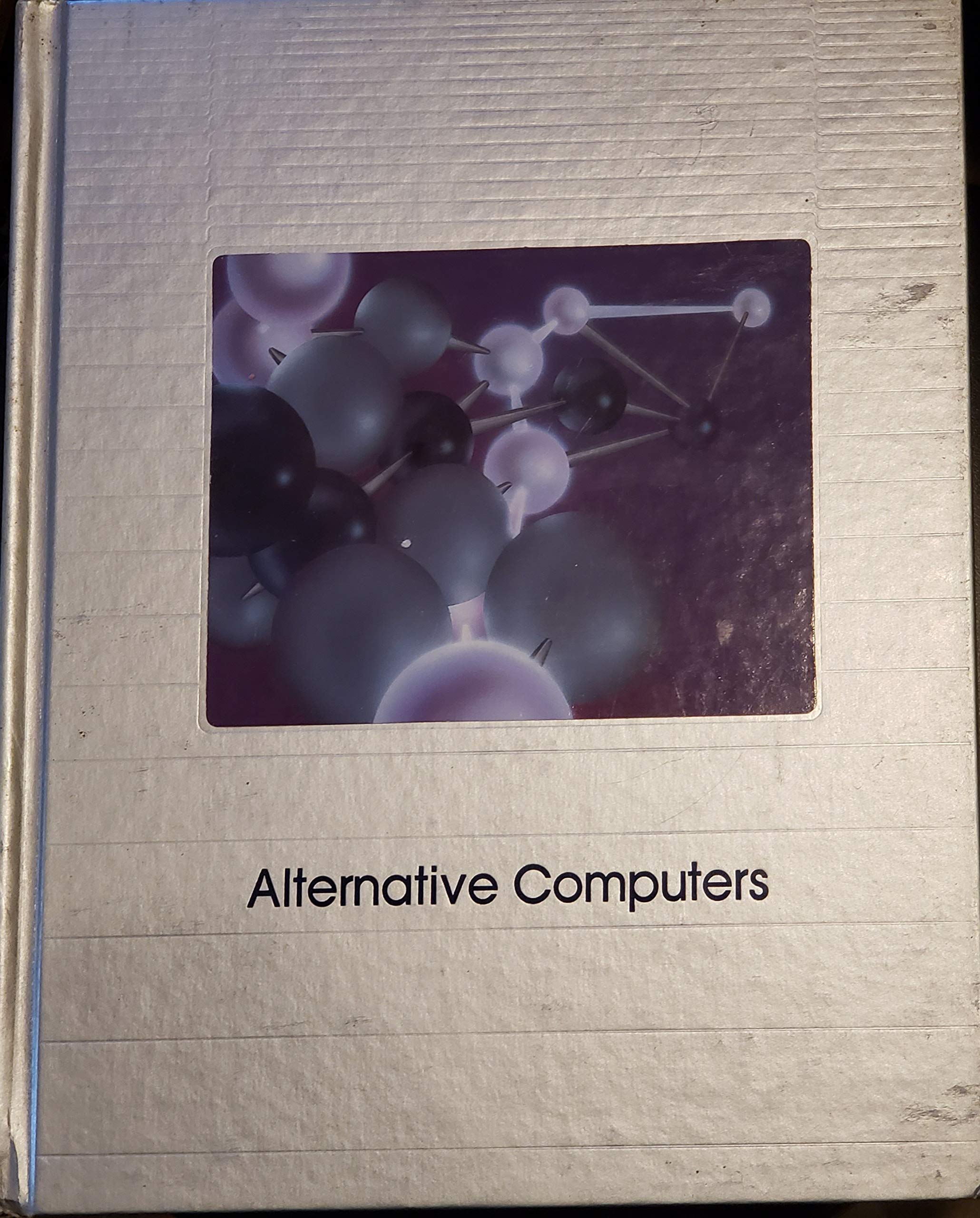 Alternative Computers (Understanding Computers),Used