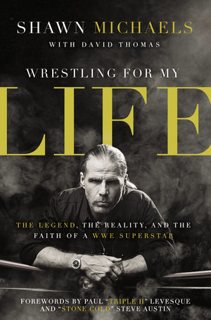 Wrestling For My Life: The Legend, The Reality, And The Faith Of A Wwe Superstar,Used