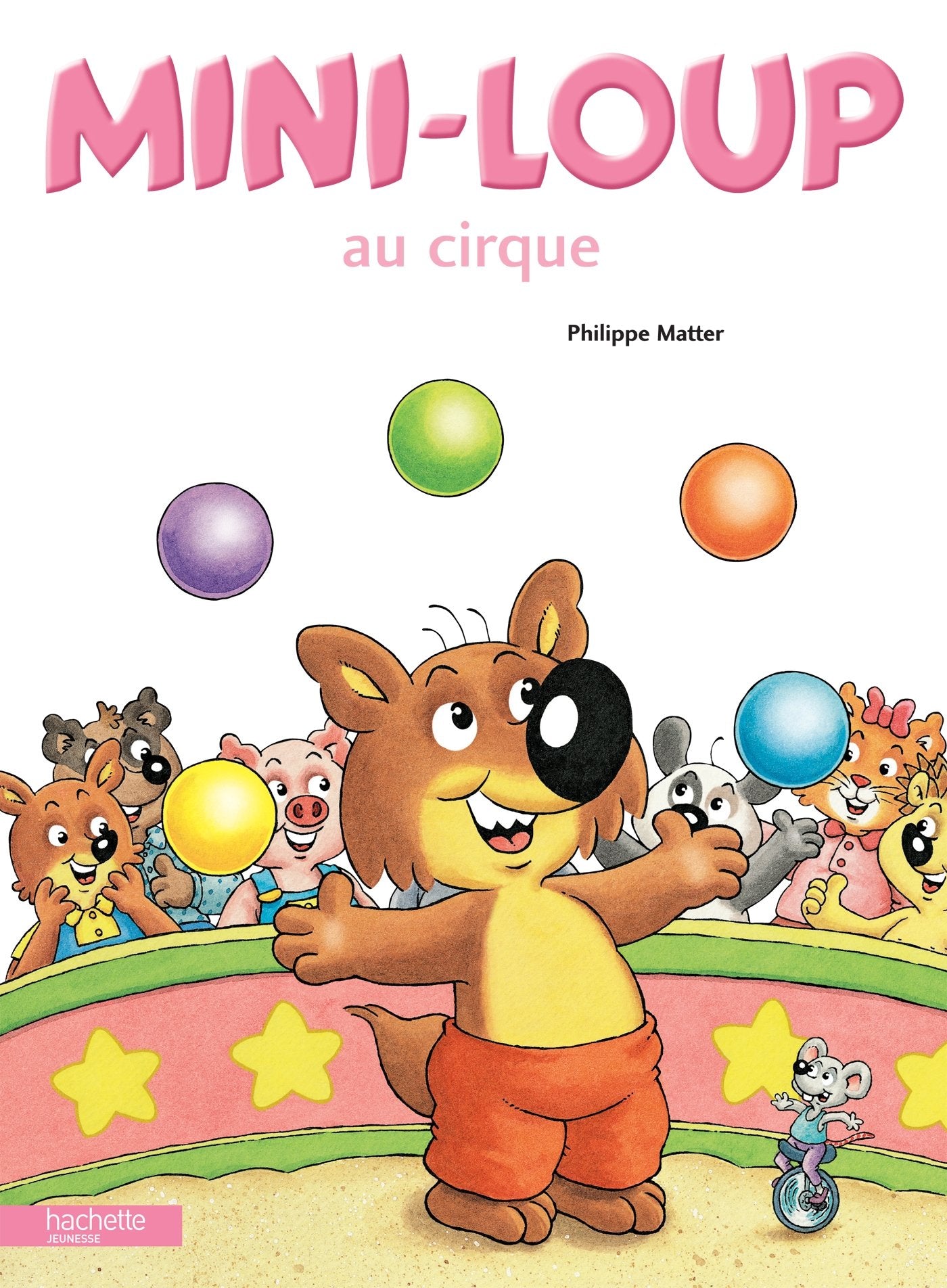 MiniLoup Au Cirque (French Edition),New