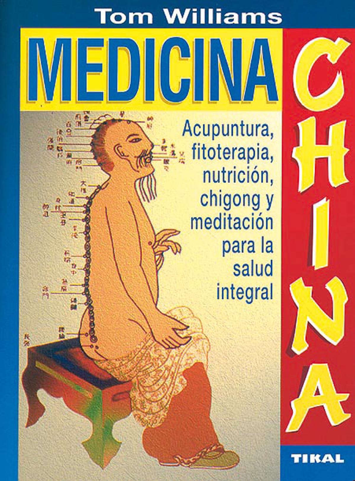 Medicina China (Naturismo) (Spanish Edition),Used
