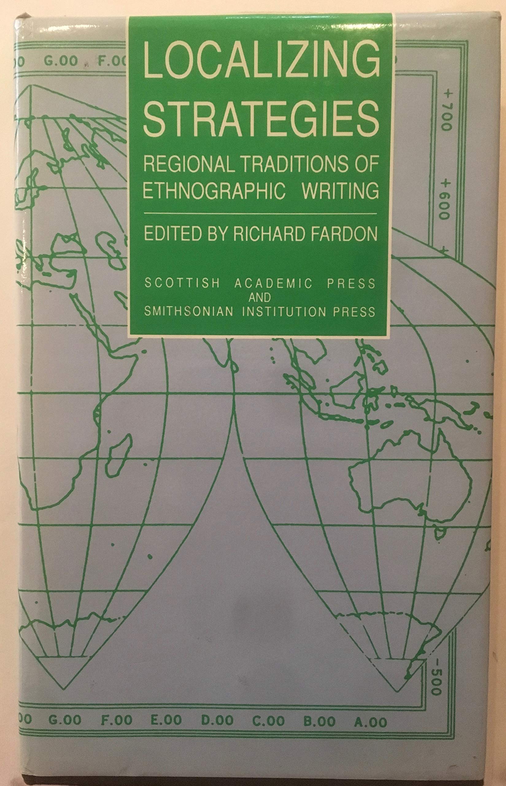 LOCALIZING STRATEGIES (Smithsonian Series in Ethnographic Inquiry),Used