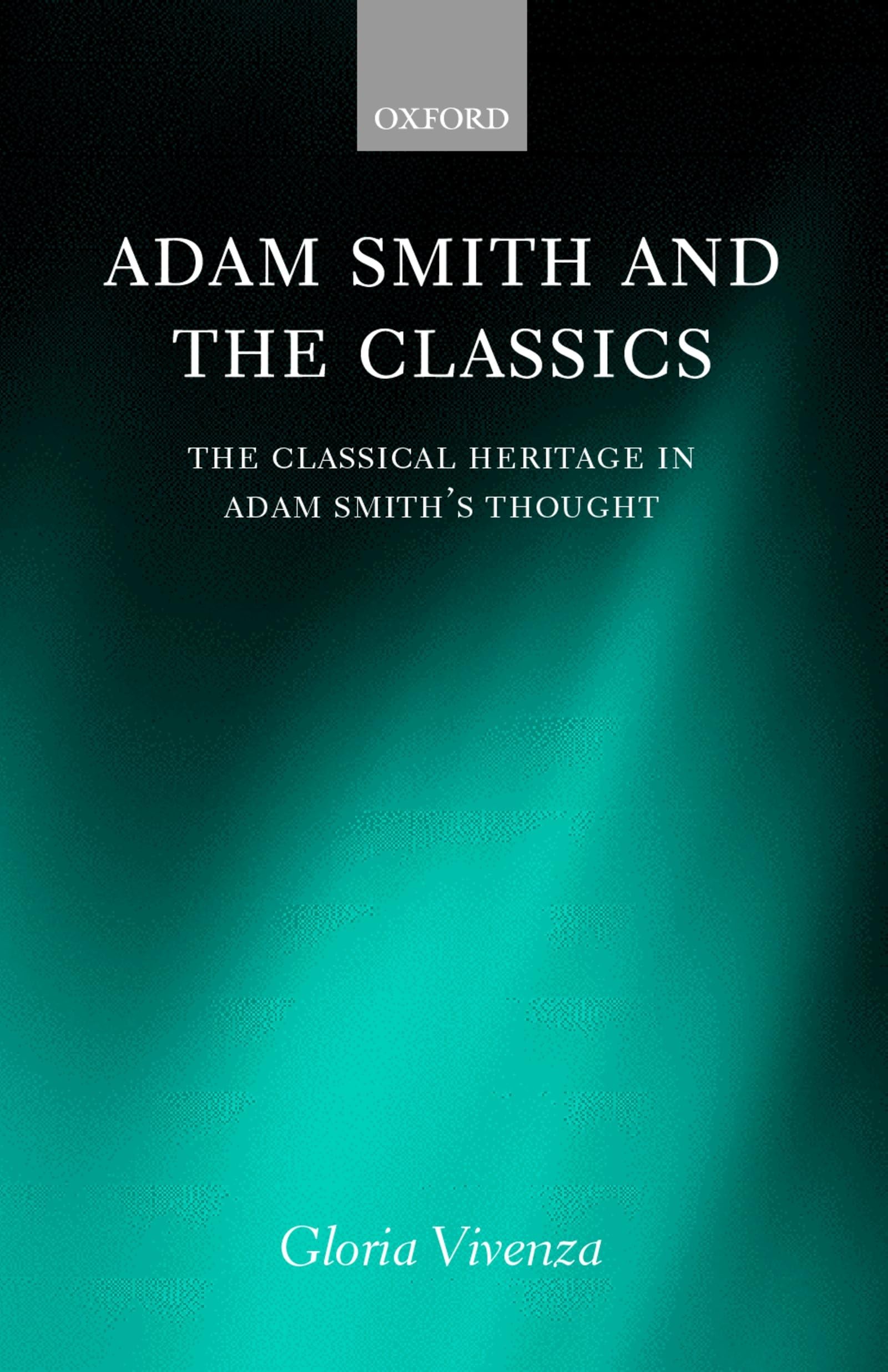 Adam Smith and the Classics: The Classical Heritage in Adam Smith's Thought,Used