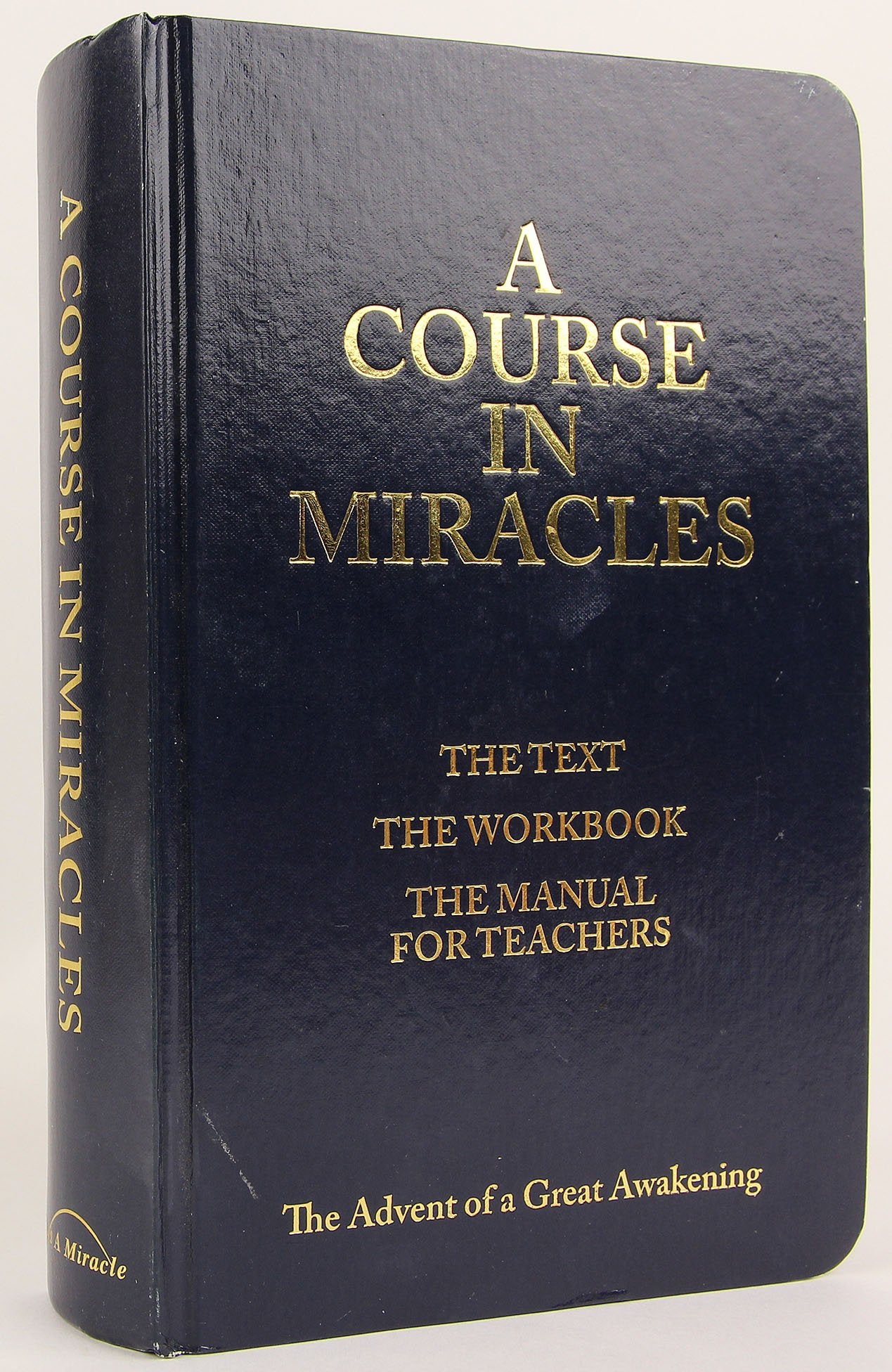 A Course in Miracles (The Text; The Workbook; The Manual for Teachers),Used
