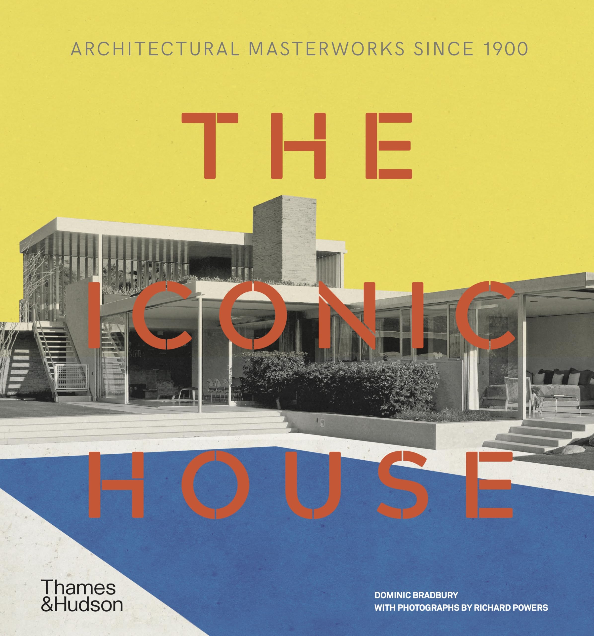 The Iconic House: Architectural Masterworks Since 1900,Used